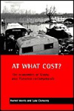 At what cost?: The economics of Gypsy and Traveller encampments - Rachel Morris, Luke Clements