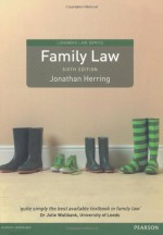 Family Law / Jonathan Herring, Exeter College, Oxford University - Jonathan Herring