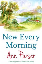 New Every Morning - Ann Purser