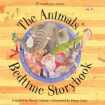 The Animals' Bedtime Storybook - Lucy Coats, Alan Durant, Vivian French, Wendy Cooling, Penny Dann