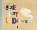 Gdzie jest lodziarz? - Zuzanna Fruba