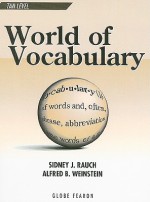 World Of Vocabulary Tan Level Se 1996 C (Globe World Of Vocabulary) - Sidney J. Rauch