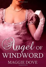 Angel Of Windword - Maggie Dove