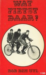 Wat Fietst Daar? - Bob den Uyl