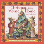 Christmas in the Mouse House - Hannah Wilson