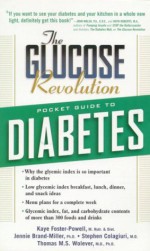 The Glucose Revolution: Pocket Guide to Diabetes - Kaye Foster-Powell, Jennie Brand-Miller