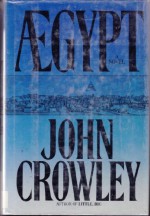 Aegypt - John Crowley