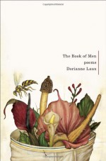 The Book of Men - Dorianne Laux