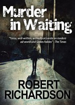 Murder in Waiting - Robert Richardson