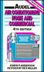 Audelair Conditioning: Home and Commercial - Edwin P. Anderson, Rex Miller