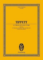 A Child Of Our Time: Oratorio Study Score - Michael Tippett