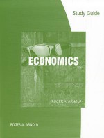 Study Guide for Arnold's Economics - Roger A. Arnold