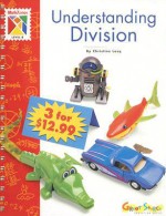 Understanding Division: Level B - Christine Losq