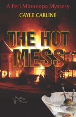 The Hot Mess - Gayle Carline