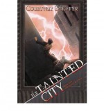 [ [ [ The Tainted City (Shattered Sigil #02) [ THE TAINTED CITY (SHATTERED SIGIL #02) ] By Schafer, Courtney ( Author )Sep-25-2012 Paperback - Courtney Schafer