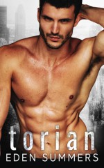 Torian (Hunting Her #3) - Eden Summers