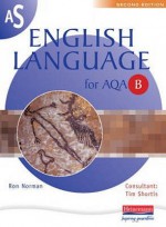 English Language For Aqa B - Ron Norman, Anne Watkiss