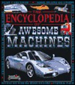 Encyclopedia/Awesome Machines - Copper Beech Books