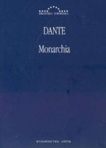 Monarchia - Dante Alighieri