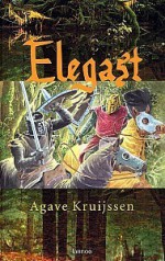 Elegast - Agave Kruijssen