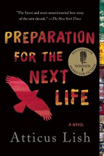 Preparation For The Next Life - Atticus Lish