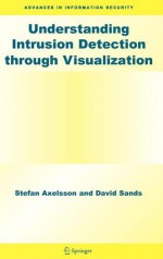 Understanding Intrusion Detection Through Visualization - Stefan Axelsson, David Sands