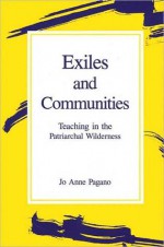 Exiles and Communities - Jo Anne Pagano