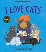 I Love Cats: Super Sturdy Picture Books - Barney Saltzberg