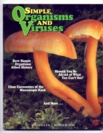 Simple Organisms And Viruses - Mary Atwater