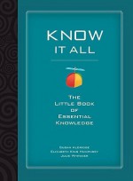 Know It All: The Little Book of Essential Knowledge - Elizabeth King Humphrey, Susan Aldridge, Elizabeth King Humphrey