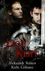 The Lion of Kent - Aleksandr Voinov, Kate Cotoner, Sean Crisden