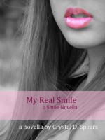 My Real Smile - Crystal Spears