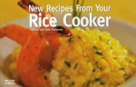 New Recipes from Your Rice Cooker (Nitty Gritty Cookbooks) - Coleen Simmons, Bob Simmons