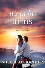 It's In His Arms - Shelly Alexander