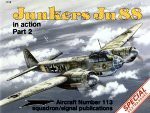 Junkers Ju 88 in action, Part 2 - Aircraft No. 113 - Brian Filley