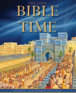 The Lion Bible in Its Time - Lois Rock, Steve Noon, Peter Martin