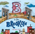 B Is for Brooklyn - Selina Alko