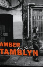 Free Stallion: Poems - Amber Tamblyn