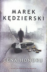 Cena honoru - Marek Kędzierski