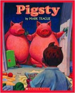 Pigsty - Mark Teague