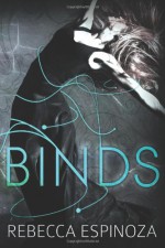 Binds - Rebecca Espinoza