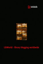 LibWorld - library blogging worldwide - Christian Hauschke, Nadine Ullmann, Sarah Lohre