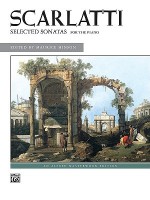 Selected Sonatas (Alfred Masterwork Edition) - Maurice Hinson, Domenico Scarlatti