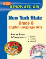 New York State Grade 8 English Language Arts w/CD-ROM - Research & Education Association, Dana Passananti