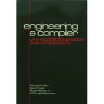 Engineering a Compiler: Vax-11 Code Generation and Optimization - Patricia Anklam, David Cutler, M. Donald MacLaren, Roger Heinen, Jr.