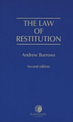 The Law of Restitution - Andrew Burrows