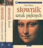 Słowniki filozofii / sztuk pięknych / mitologi greckiej i rzymskiej - Joël Schmidt, Didier Julia, Fritz Winzer