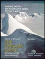 The Dynamic Earth: An Introduction to Physical Geology, 3E, Casebook - Brian J. Skinner, Stephen C. Porter