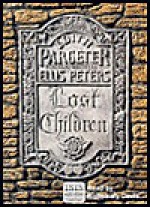 Lost Children - Edith Pargeter, Rosemary Davis