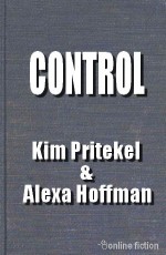 Control - Kim Pritekel, Alexa Hoffman